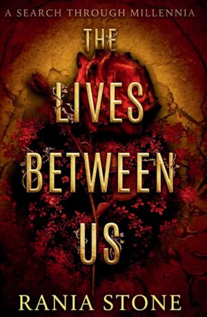 The Lives Between Us